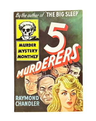 Raymond Chandler / 5 Murderers 1st Edition 1944 - Image 1 of 4