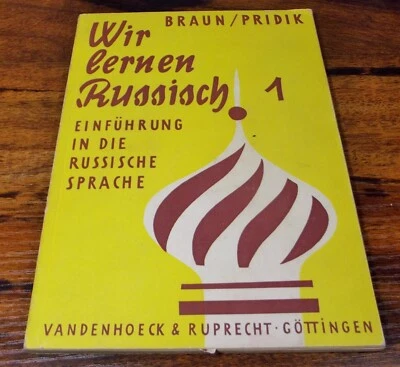 Wir lernen Russisch - Vintage German Language Book on Learning to Speak Russian - Image 1 of 4