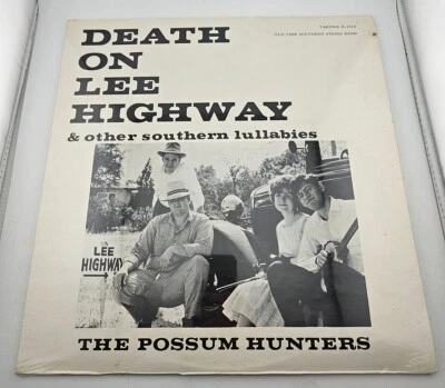 Possum Hunters Death On Lee Highway Southern Lullabies Vinyl Lp - Sealed - 1966 - Image 1 of 4