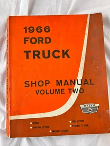 1966 Ford Truck Shop Manual Volume Two ~ Solid Working Copy - Picture 1 of 11