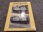 General Electric Industrial Locomotives 1924-1978 300 Photographs O. M. Kerr