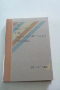 Sgnd 1st Ted Hughes: The Unaccommodated Universe,  Ekbert Faas (hardcover, 1980) - Picture 1 of 5