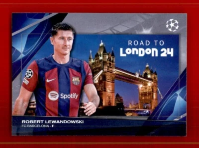 2023-24 Topps UEFA Club Competitions Road to the Final #RF7 Robert Lewandowski. - Image 1 of 2