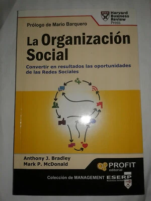 La organización Social: Convertir en resultados las oportunidades de las redes s - Imagen 1 de 3