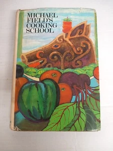 Michael Field's Cooking School - 1969 - Vintage Hardback  - Picture 1 of 16
