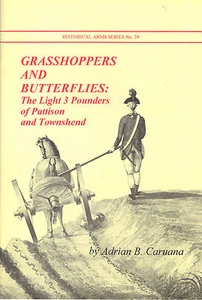 Grasshoppers and Butterflies:The Light 3-Pounders Booklet Revolutionary Cannon - Picture 1 of 10