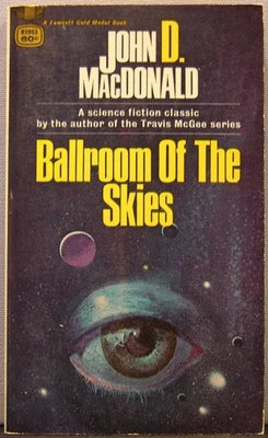 MacDonald, John D. - Ballroom of the Skies PB 1st Printing 1968 Very Good Foto 1 de 3