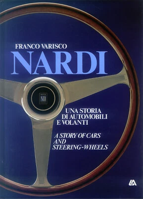 Nardi - a story of Cars and steering-wheels / Una storia di automobili e volanti - Bild 1 von 3