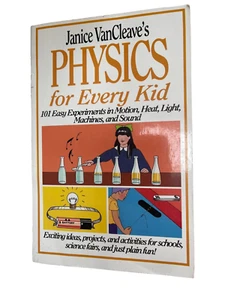 Physics for Every Kid by Janice Van Cleave - Imagen 1 de 2