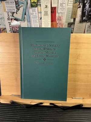 Solitude and Society in the Works of Herman Melville and Edith Wharton (Hardback - Image 1 of 4
