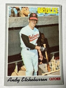 1970 Topps # 213 Andy Etchebarren- Baltimore Orioles -EX-NM