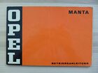 OPEL MANTA A OPERATING INSTRUCTIONS OPERATING INSTRUCTIONS MANUAL from 1971