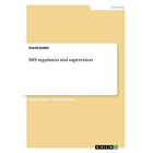 MFI regulation and supervision by David Onditi (Paperba - Paperback NEW Melanie