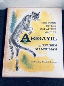 ABIGAYIL The Story of the Cat at the Manger ROUBEN MAMOULIAN HCDJ early printing - Foto 1 di 7