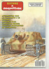 HISTOIRE & MAQUETTISME N°02 AFGHANISTAN / POLIKARPOV / ARDENNES 44 /STURMATIGER