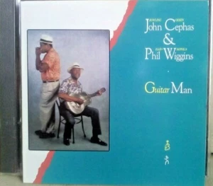 tray 1 X RHYTHM & BLUES CD JOHN CEPHAS & PHIL WIGGINS GUITAR MAN - Picture 1 of 2