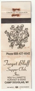 MATCHBOOK COVER - TARGET BLUFF SUPPER CLUB - CAMP DOUGLAS WISCONSIN - RESTAURANT - Picture 1 of 3