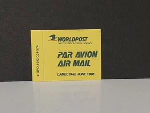 USPS Worldpost Air Mail Par Avion Label 19-B Juni 1990 unbenutzt  - Bild 1 von 2