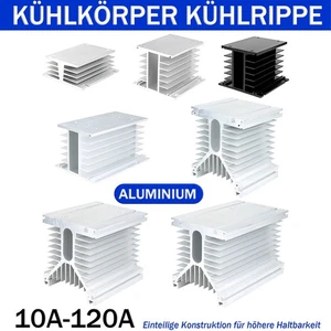Aluminium Kühlkörper Kühlrippe Kühler Heat Sink 10-120A für SSR Halbleiterrelais - Picture 1 of 18