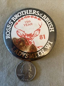 Pin trasero Roses Brothers & Brush Ladysmith Wisconsin 1981 - Imagen 1 de 1