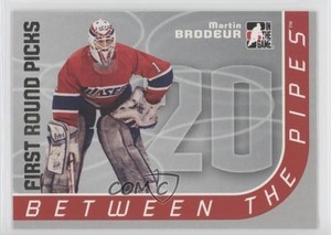 2006-07 ITG Between the Pipes First Round Picks Martin Brodeur #114 HOF
