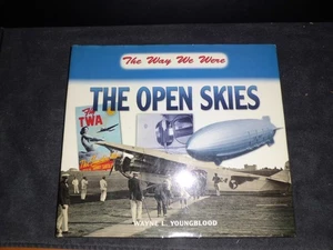 The Open Skies by Wayne L. Youngblood - The Way We Were - Bild 1 von 3