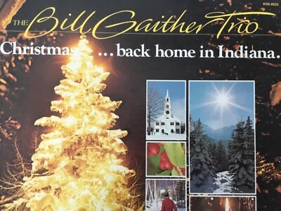 BILL GAITHER TRIO~Christmas BACK HOME IN INDIANA M- LP+bonus CD TESTED Reissue - Image 1 of 4