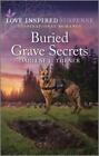 Darlene L Turner Buried Grave Secrets (Paperback) Crisis Rescue Team