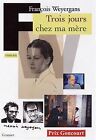 Trois Jours Chez Ma Mère - Prix Goncourt 2005 Von W... | Buch | Zustand Sehr Gut