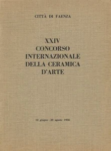 XXIV Concorso internazionale della ceramica d'arte. 23 Giugno - 2 - Picture 1 of 1