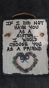 Sister & Friend Slate Hanging Wall Plaque - Picture 1 of 1