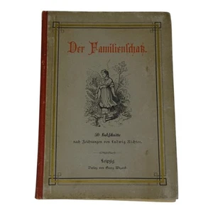 Der Familienschok German Illustrated Book Family Scenes Ludwig Richter Leipzig - Picture 1 of 18