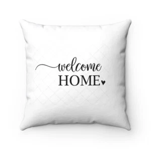 Welcome home Spun Polyester Square Pillow - Picture 1 of 4