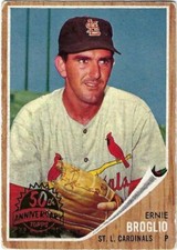 Ernie Broglio 2011 Topps Heritage 50th Anniversary 1962 Buybacks