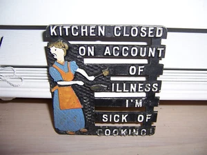Funny Footed Trivet Kitchen Closed On Account Of Illness I'm Sick of Cooking - Picture 1 of 7