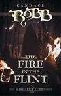 Candace Robb The Fire in the Flint (Paperback) Margaret Kerr