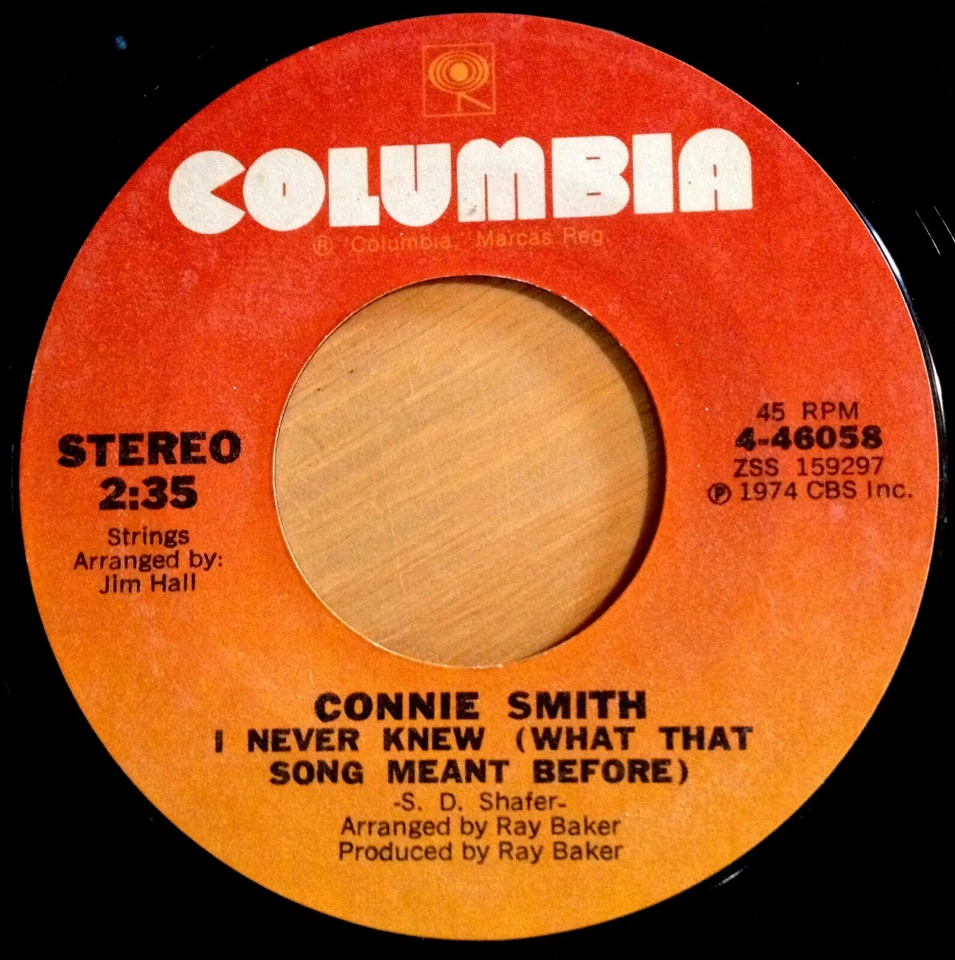 Connie Smith 45 I Never Knew What That Song Meant Before / Did We Have To... - Image 1 of 1