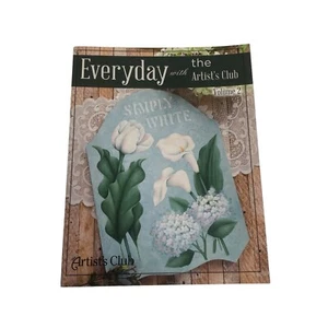 Everyday with the Artist's Club Volume 2 Tole Painting Book 13 Designs Patterns - Picture 1 of 15