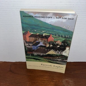 An Irish Country Village - Patrick Taylor 2008 Paperback ARC - Advance Reader - Picture 1 of 10