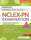 Saunders Comprehensive Review for the NCLEX-PN Examination Saunde