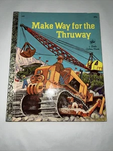 Make Way For The Thruway by Caroline Emerson Second Printing 1971 - Imagen 1 de 9