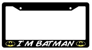 Black License Plate Frame I'M BATMAN Auto Accessory #1 55 - Picture 1 of 1