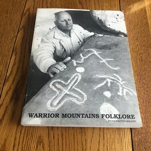 Warrior Mountains Folklore by Rickey Butch Walker Paperback 1995 - Picture 1 of 15