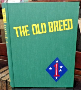The Old Breed: History of the First Marine Division in World War II by McMillan - Imagen 1 de 11