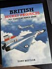 British Secret Projects - Jet Fighters since 1950. 2000
