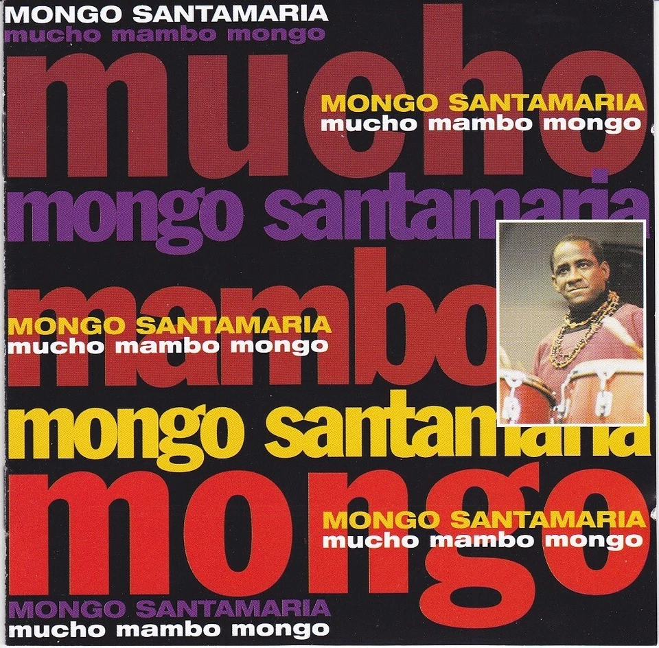 Mongo Santamaria - Mucho Mambo Mongo (Doppel-CD) - Bild 1 von 3