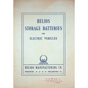 Original 1905 Helios Storage Batteries Electric Vehicles Manufacturing Booklet - Picture 1 of 6