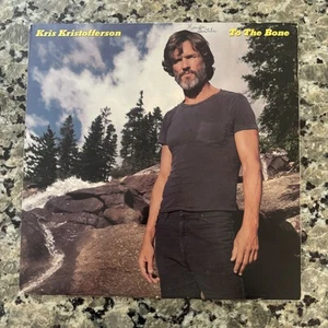 KRIS KRISTOFFERSON To The Bone COLUMBIA 12" LP 33 RPM Vinyl Record Album - Picture 1 of 4
