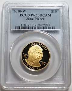 2010 W GOLD $10 JANE PIERCE SPOUSE 1/2 oz PROOF COIN PCGS PR 70 DCAM - Picture 1 of 2