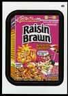 2013 Topps Wacky Packages Ans 11 Series 11 Die-Cut Card #49 ~ Raisin Brawn